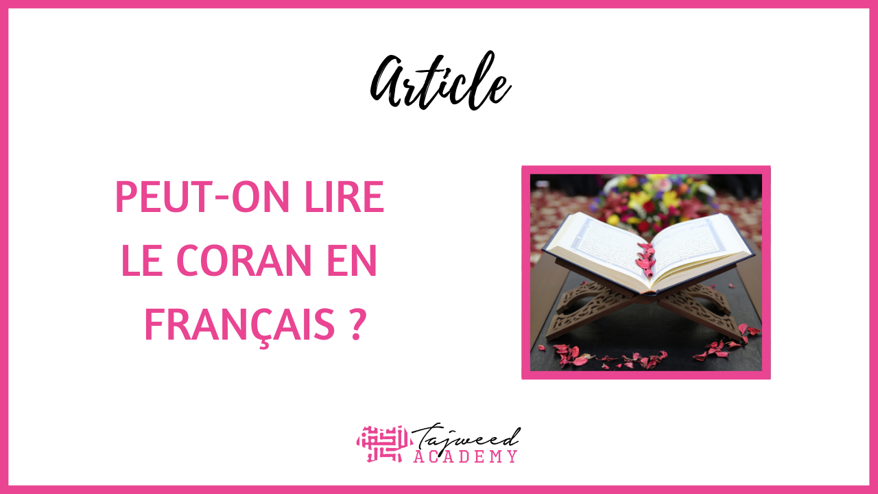 Lire le Coran en français ?